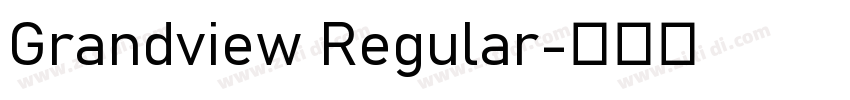 Grandview Regular字体转换